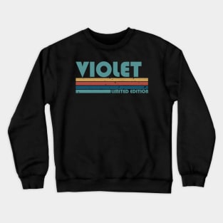 Proud Limited Edition Violet Name Personalized Retro Styles Crewneck Sweatshirt